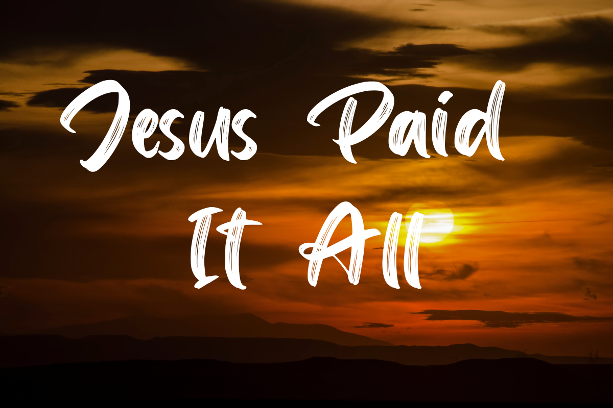 Jesus Paid It All Lyrics