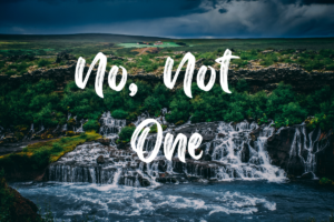 No, Not One Lyrics - besthymns.com