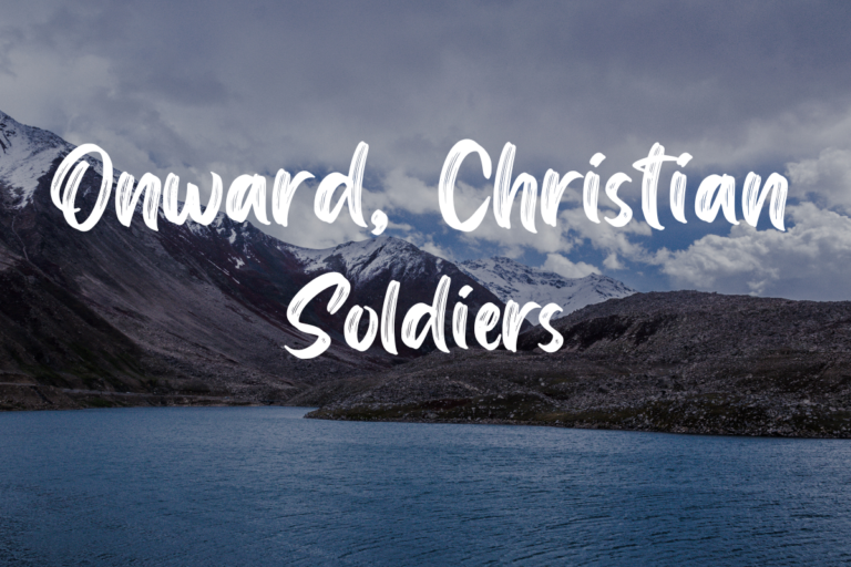 Onward, Christian Soldiers lyrics