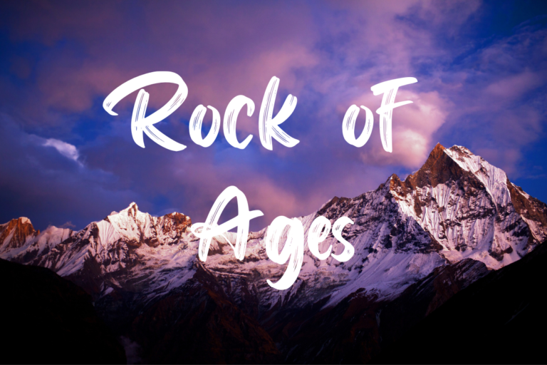 Rock of Ages Lyrics