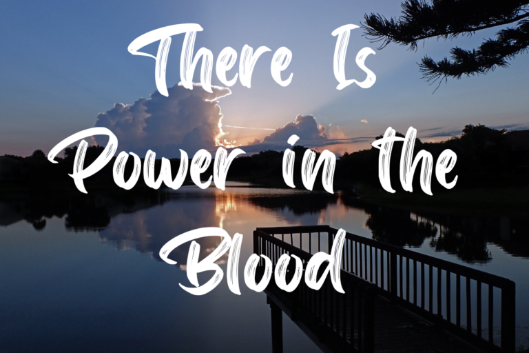 There Is Power in the Blood lyrics